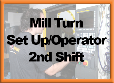 Mill_Turn_Set_Up_Operator-2nd_Shift